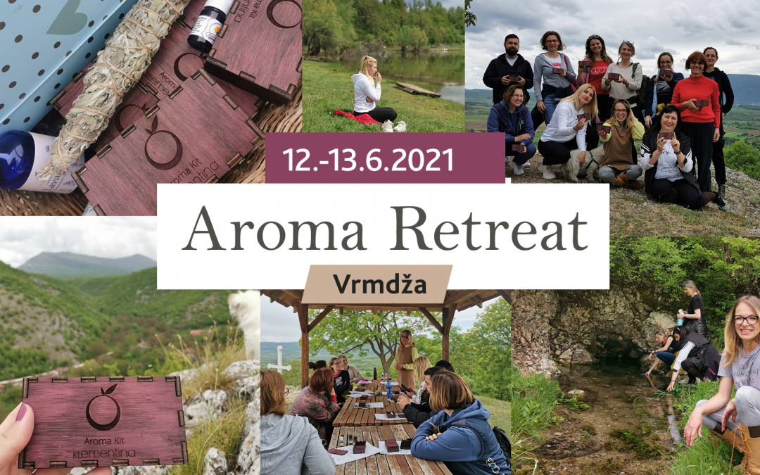 Aroma Retreat – Vrmdža 12.-13. jun